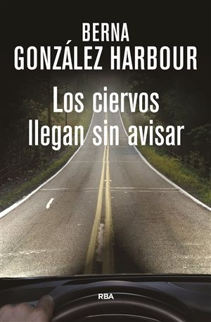 Cover of Los ciervos llegan sin avisar