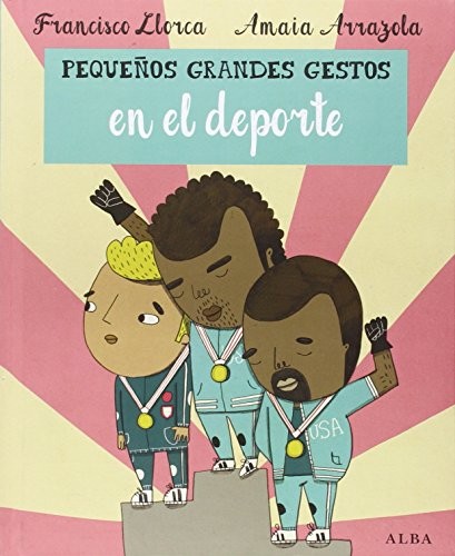 Cover of Pequeños Grandes Gestos en el deporte