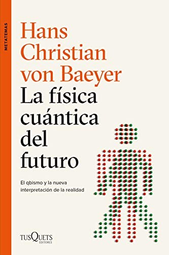 Cover of La física cuántica del futuro