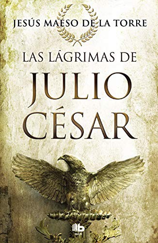 Cover of Las lágrimas de Julio César / the Tears of Julius Caesar