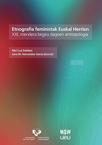 Cover of Etnografia feministak Euskal Herrian. XXI. mendera begira dagoen antropología