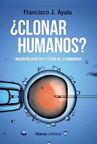 Cover of ¿Clonar humanos?