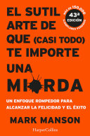 Cover of El sutil arte de que (casi todo) te importe una mierda