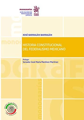 Cover of Historia Constitucional del Federalismo Mexicano