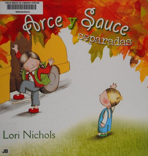 Cover of Arce y Sauce separadas