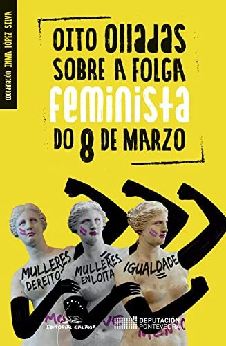 Cover of Oito olladas sobre a folga feminista do 8 de marzo