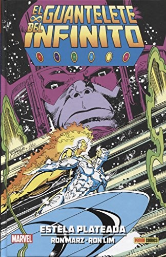 Cover of El Guantelete Del Infinito. Estela Plateada