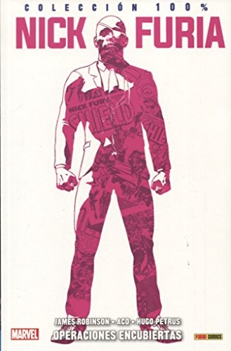 Cover of Colección 100% Nick Furia. Operaciones Encubiertas