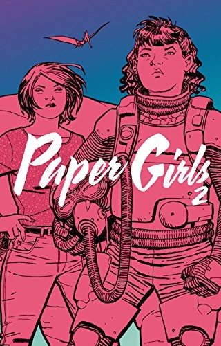 Cover of Paper Girls, Vol. 2