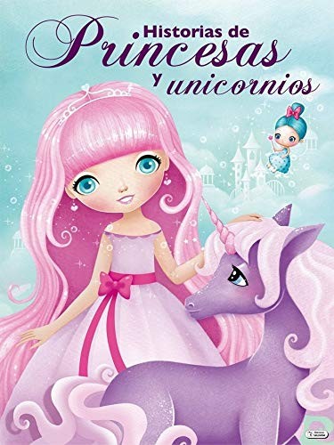 Cover of Historias de princesas y unicornios