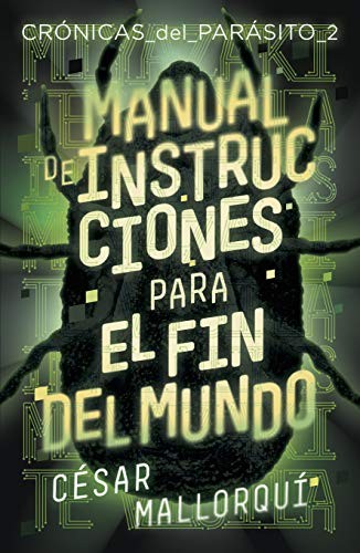Cover of Manual de instrucciones para el fin del mundo
