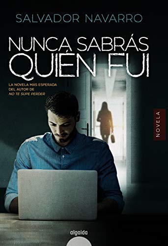 Cover of Nunca sabrás quién fui