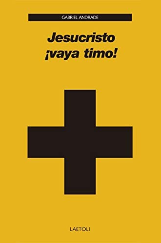 Cover of Jesucristo ¡vaya timo!