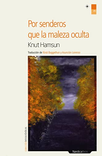 Cover of Por senderos que la maleza oculta