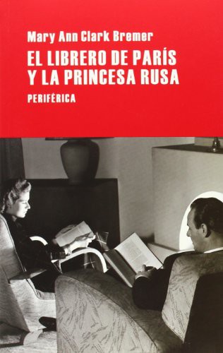 Cover of El librero de París y la princesa rusa