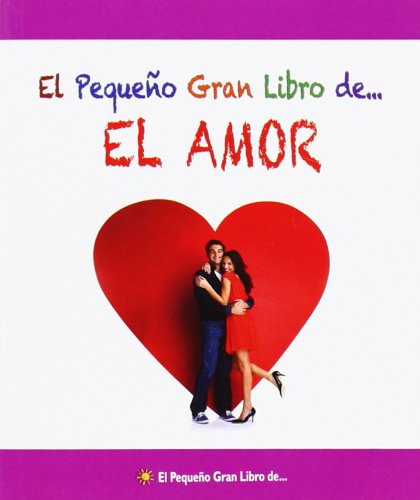 Cover of El pequeño gran libro de... El amor