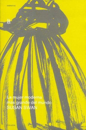 Cover of La Mujer Moderna Mas Grande Del Mundo/the Biggest Modern Woman Of The World