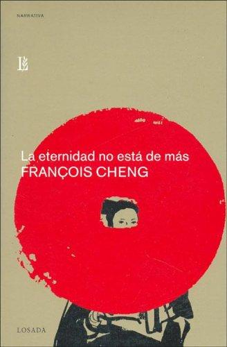 Cover of La Eternidad No Esta De Mas/not Too Much Eternity