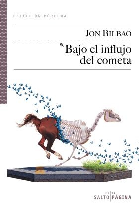 Cover of Bajo el influjo del cometa y otros relatos