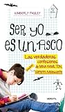 Cover of Ser yo es un asco: Las verdaderas confesiones de Mina Hamilton, (posible) vampiro adolescente
