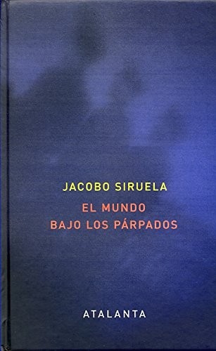 Cover of El mundo bajo los párpados