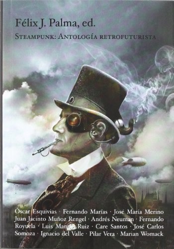 Cover of Steampunk: Antología retrofuturista
