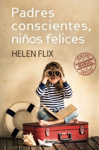 Cover of Padres conscientes, niños felices