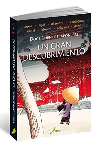 Cover of Un gran descubrimiento. Doce cuentos japoneses