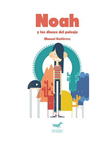 Cover of Noah y los dioses del paisaje