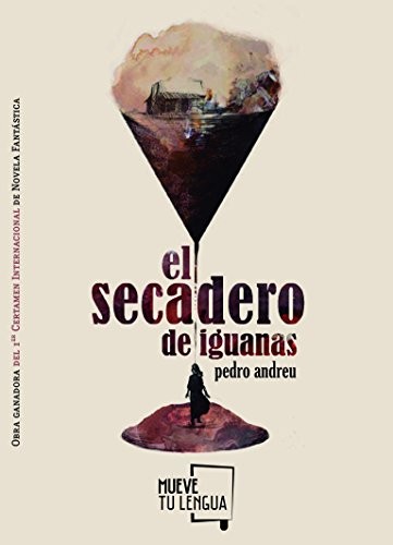 Cover of El secadero de iguanas