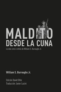 Cover of Maldito desde la cuna