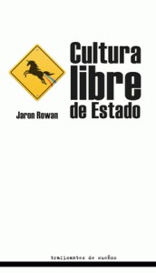 Cover of Cultura libre de Estado
