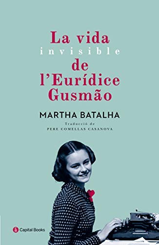 Cover of La vida invisible de l'Eurídice Gusmão