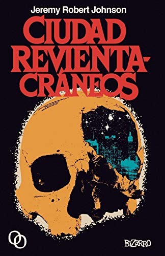 Cover of Ciudad revientacráneos