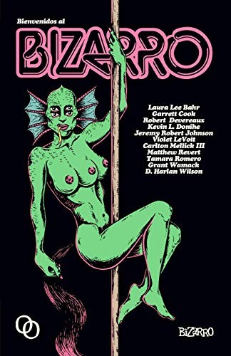 Cover of Bienvenidos al bizarro