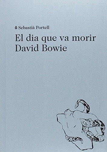 Cover of El dia que va morir David Bowie