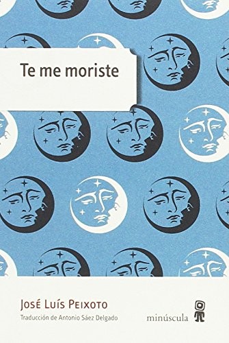 Cover of Te me moriste