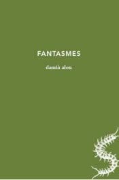 Cover of Fanstasmes