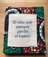 Cover of El niño que siempre perdía el bastón