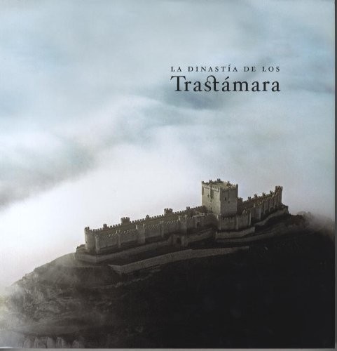 Cover of La dinastía de los Trastámara