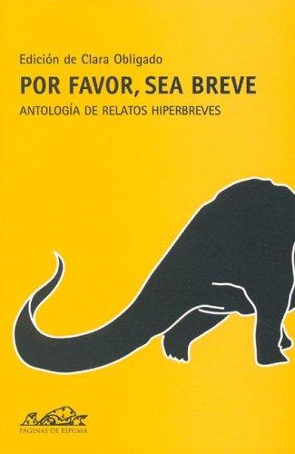 Cover of Por Favor, Sea Breve/ Please, Be Brief