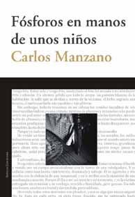 Cover of Fósforos en manos de unos niños