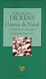 Cover of Contos de Natal: O Natal do Sr. Scrooge e Os Sinos de Ano Novo