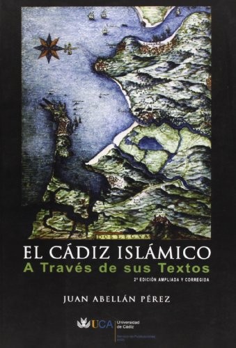 Cover of El Cádiz islámico a través de sus textos