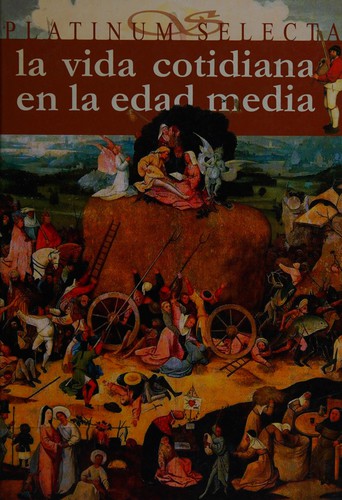 Cover of Vida cotidiana en la edad media