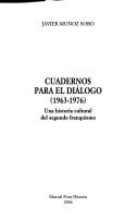 Cover of Cuadernos para el diálogo, 1963-1976