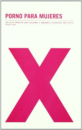 Cover of Porno para mujeres: Una guía femenina para entender y aprender a disfrutar del cine X
