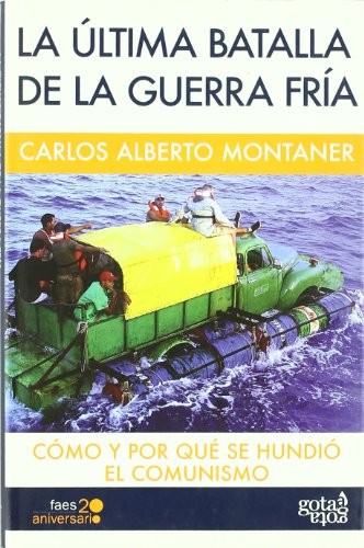 Cover of La última batalla de la Guerra Fría