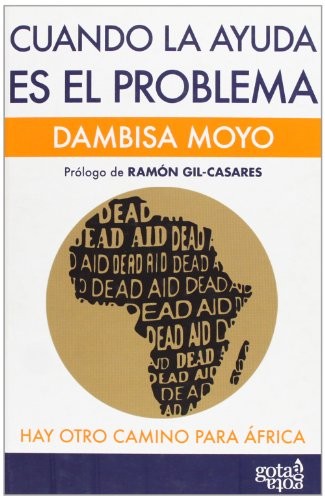 Cover of Cuando la ayuda es el problema