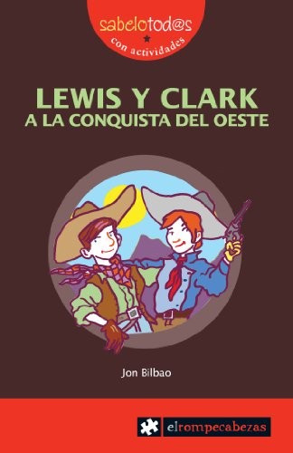 Cover of LEWIS y CLARK a la conquista del Oeste
